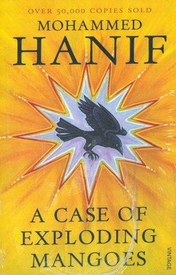 A Case Of Exploding Mangoes(English, Paperback, Hanif Mohammed)