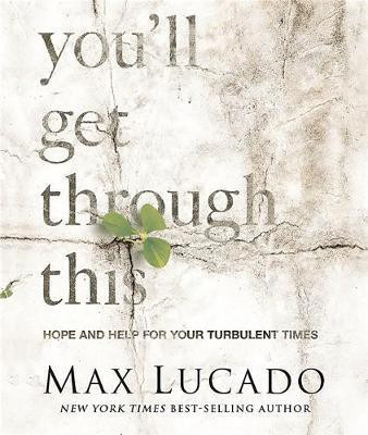 You'll Get Through This (Miniature Edition)(English, Hardcover, Lucado Max)