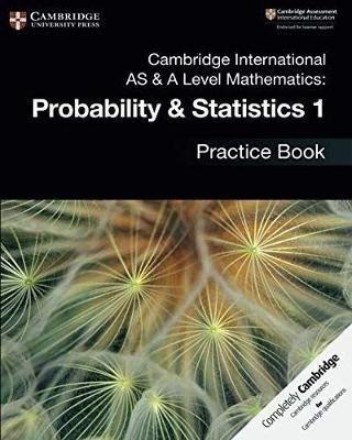 Cambridge International AS & A Level Mathematics: Probability & Statistics 1 Practice Book(English, Paperback, unknown)