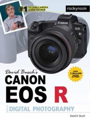 David Busch's Canon EOS R Guide(English, Paperback, Busch David D.)