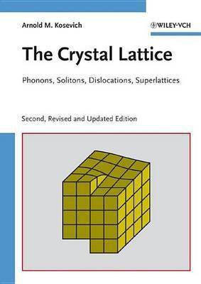 The Crystal Lattice(English, Electronic book text, Kosevich Arnold M.)