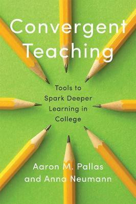 Convergent Teaching(English, Hardcover, Pallas Aaron M.)
