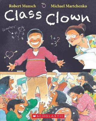 Class Clown(English, Paperback, Munsch Robert)