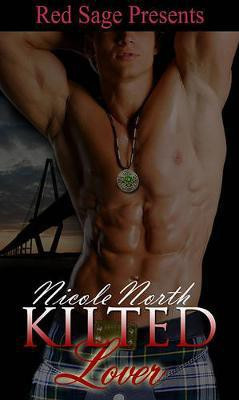 Kilted Lover(English, Electronic book text, North Nicole)