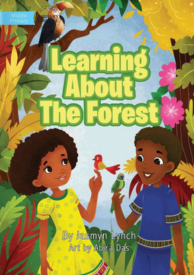 Learning About The Forest(English, Paperback, Lynch Jasmyn)