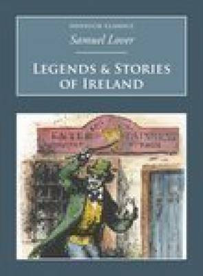Legends and Stories of Ireland(English, Paperback, Lover Samuel)