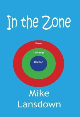 In the Zone(English, Paperback, Lansdown Mike)