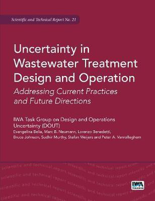 Uncertainty in Wastewater Treatment Design and Operation(English, Paperback, unknown)