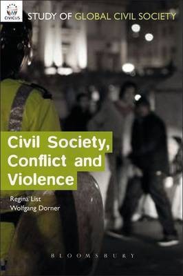 Civil Society, Conflict and Violence(English, Electronic book text, List Regina A. Dr.)