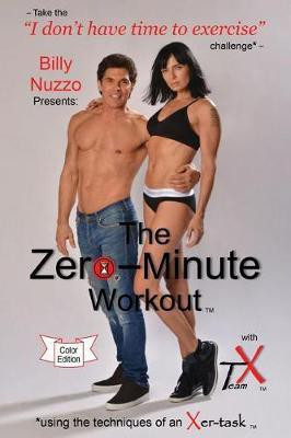 The Zero-Minute Workout (with Team X)(English, Paperback, Akin Daniel)