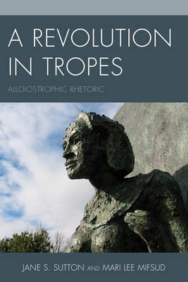 A Revolution in Tropes(English, Paperback, Sutton Jane S.)