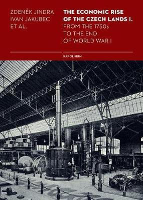 The Economic Rise of the Czech Lands 1(English, Paperback, unknown)