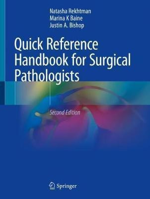 Quick Reference Handbook for Surgical Pathologists(English, Paperback, Rekhtman, MD, PhD Natasha)
