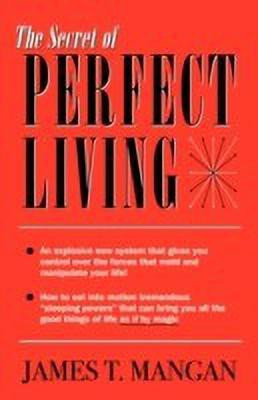 The Secret of Perfect Living(English, Paperback, unknown)