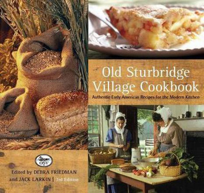 Old Sturbridge Village Cookbook(English, Electronic book text, Larkin Jack)