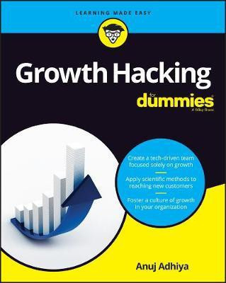 Growth Hacking For Dummies(English, Paperback, Adhiya Anuj)