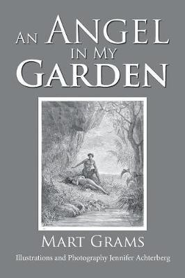 An Angel in My Garden(English, Paperback, Grams Mart)