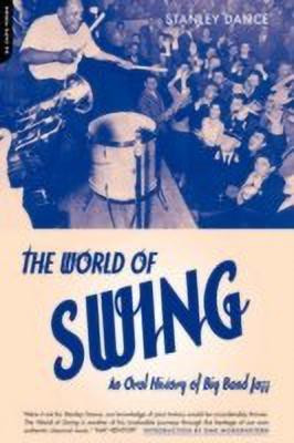 World Of Swing(English, Paperback, Dance Stanley)