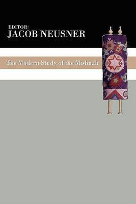 The Modern Study of the Mishnah(English, Paperback, unknown)