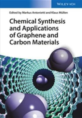 Chemical Synthesis and Applications of Graphene and Carbon Materials(English, Electronic book text, unknown)