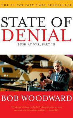 State Of Denial: Bush At War Part III(English, Paperback, Woodward Bob)