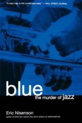 Blue(English, Paperback, Nisenson Eric)