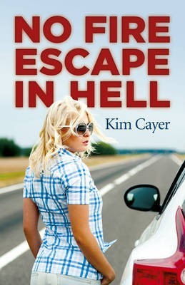 No Fire Escape in Hell(English, Electronic book text, Cayer Kim)