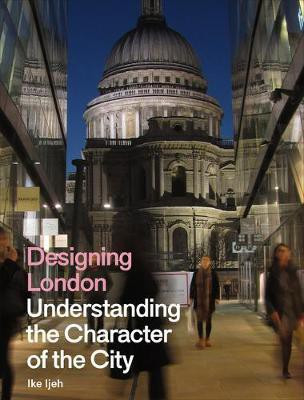 Designing London(English, Hardcover, Ijeh Ike)