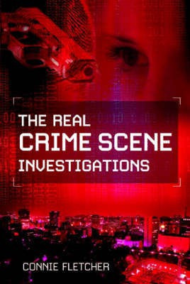 Real Crime Scene Investigations(English, Paperback, Fletcher Connie)