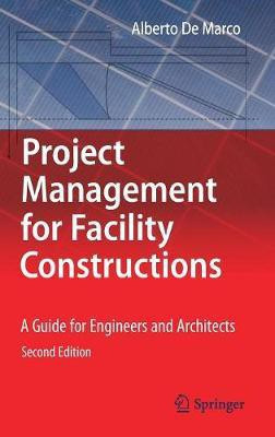Project Management for Facility Constructions(English, Hardcover, De Marco Alberto)