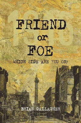 Friend or Foe(English, Paperback, Gallagher Brian)