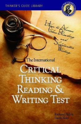 The International Critical Thinking Reading and Writing Test(English, Paperback, Paul Richard)