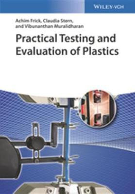 Practical Testing and Evaluation of Plastics(English, Electronic book text, Frick Achim)