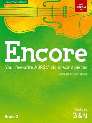 Encore Violin, Book 2, Grades 3 & 4(English, Sheet music, Stirling Penny)