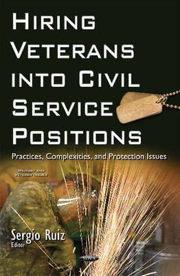 Hiring Veterans into Civil Service Positions(English, Hardcover, unknown)