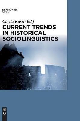 Current Trends in Historical Sociolinguistics(English, Hardcover, unknown)