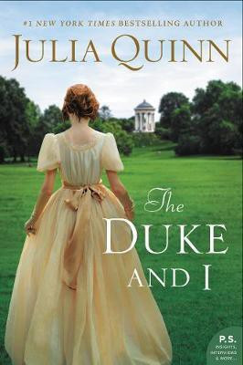 The Duke And I(English, Paperback, Quinn Julia)