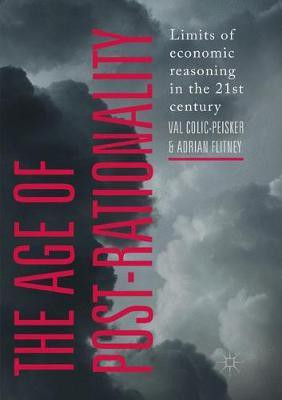The Age of Post-Rationality(English, Paperback, Colic-Peisker Val)