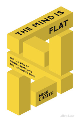 The Mind is Flat(English, Hardcover, Chater Nick)