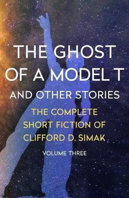 The Ghost of a Model T(English, Paperback, Simak Clifford D.)