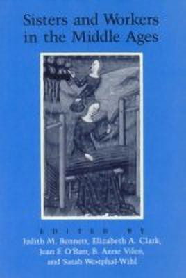 Sisters and Workers in the Middle Ages(English, Paperback, unknown)