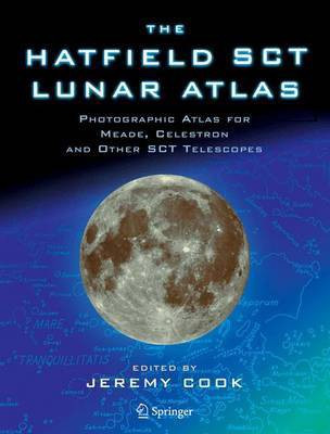The Hatfield SCT Lunar Atlas(English, Hardcover, Cook Jeremy)