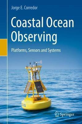 Coastal Ocean Observing(English, Hardcover, Corredor Jorge E.)