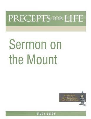 Sermon on the Mount (Precepts for Life Program Study Guide)(English, Paperback, Arthur Kay)