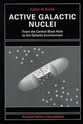 Active Galactic Nuclei(English, Paperback, Krolik Julian H.)