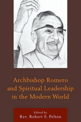 Archbishop Romero and Spiritual Leadership in the Modern World(English, Paperback, unknown)