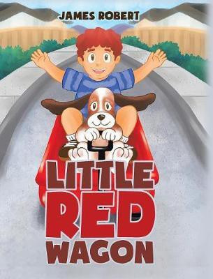 Little Red Wagon(English, Hardcover, Robert James)