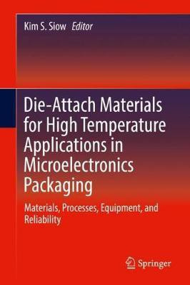 Die-Attach Materials for High Temperature Applications in Microelectronics Packaging(English, Hardcover, unknown)