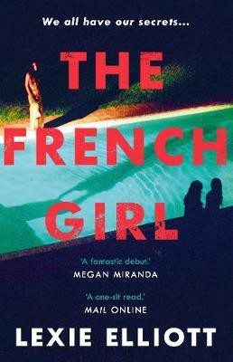 The French Girl(English, Paperback, Elliott Lexie)