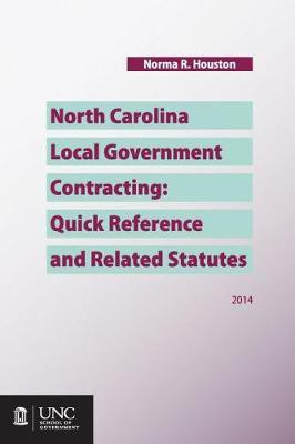 North Carolina Local Government Contracting(English, Paperback, Houston Norma R.)